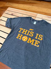 Load image into Gallery viewer, This is Home Tee