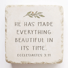Load image into Gallery viewer, Ecclesiastes 3:11 Scripture Stone - He has made everything beautiful