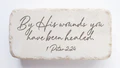 Load image into Gallery viewer, 1 Peter 2:24 By His Wounds
