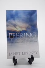 Load image into Gallery viewer, Peering Through a Mist: A Mom&#39;s Journey in Loss and God&#39;s Grace by Janet Lindsey
