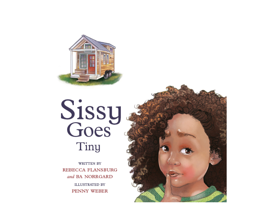 Sissy Goes Tiny- Book