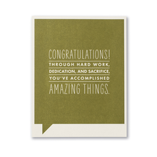 Load image into Gallery viewer, Congratulations! Through hard work... Congratulations Card