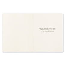 Load image into Gallery viewer, Without You - Thank You Greeting Card