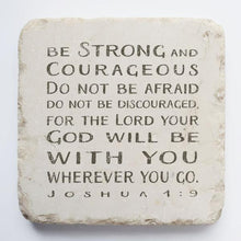 Load image into Gallery viewer, Joshua 1:9 Stone