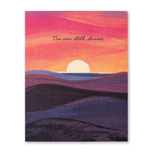 The Sun Still Shines- Tough Times Card