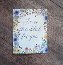 Load image into Gallery viewer, So Thankful for You Card
