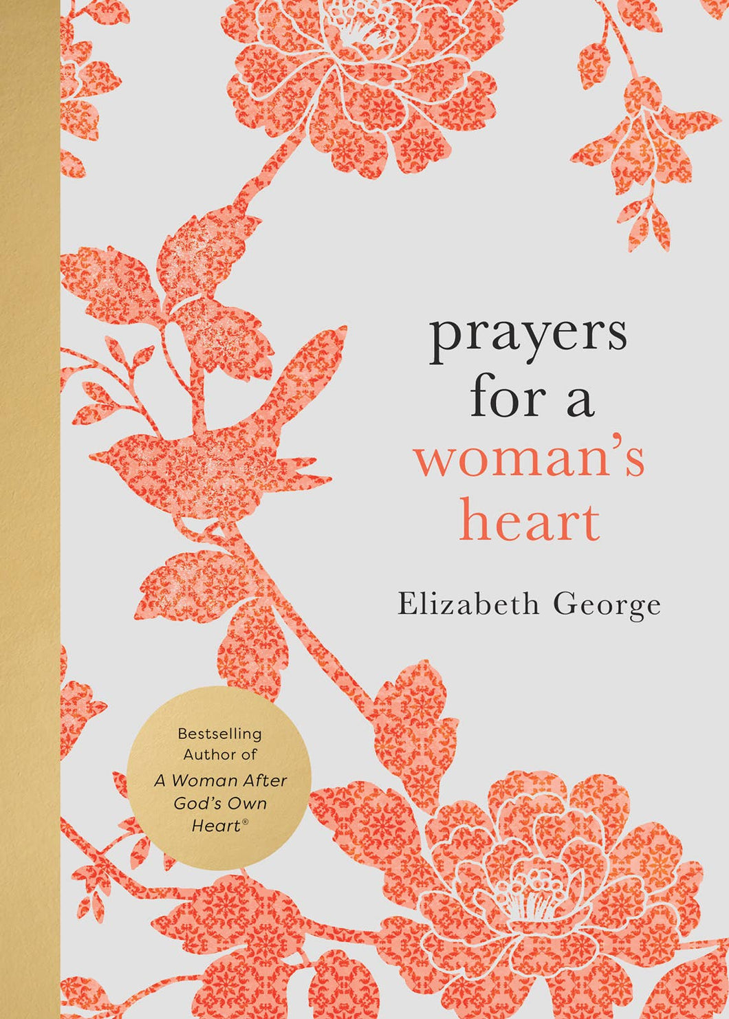 Prayers for a Woman's Heart:  Living a Life of Surrender