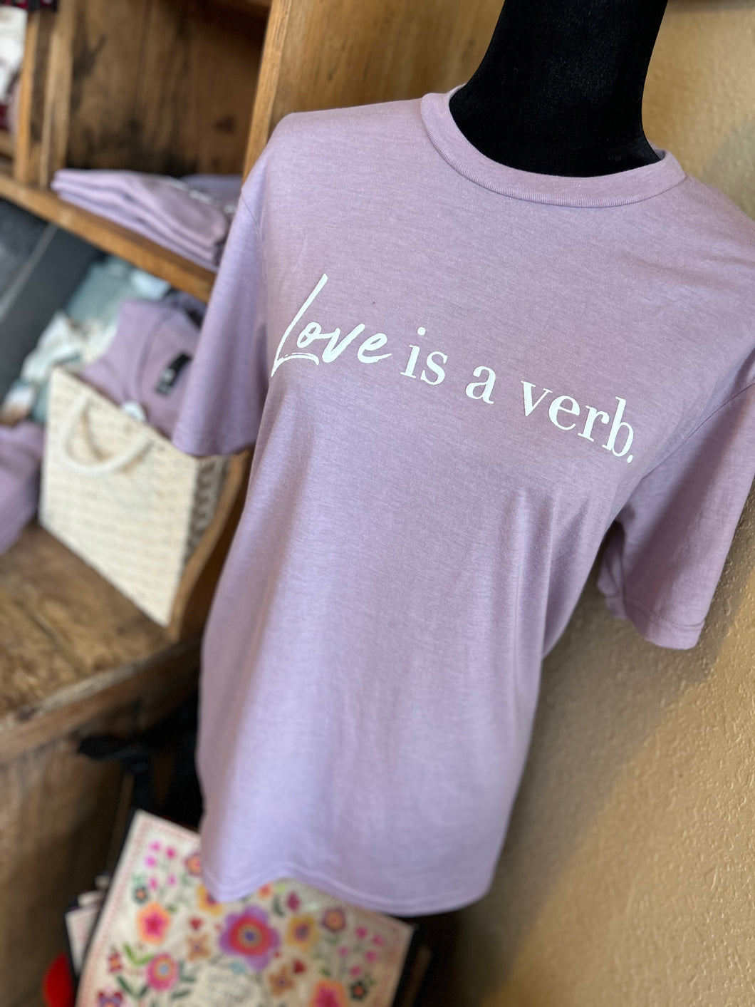 Love is a Verb Tee