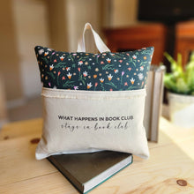 Load image into Gallery viewer, What Happens at Book Club..., Reading Pillow, tiny flowers
