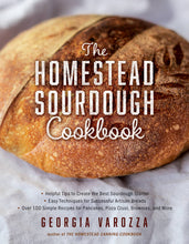 Load image into Gallery viewer, The Homestead Sourdough Cookbook
