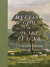 Load image into Gallery viewer, Meeting God in Quiet Places: Hardcover / English
