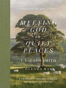 Meeting God in Quiet Places: Hardcover / English
