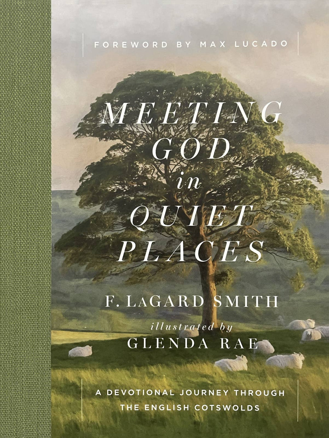 Meeting God in Quiet Places: Hardcover / English