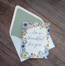 Load image into Gallery viewer, So Thankful for You Card
