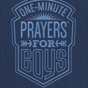 One-Minute Prayers for Boys