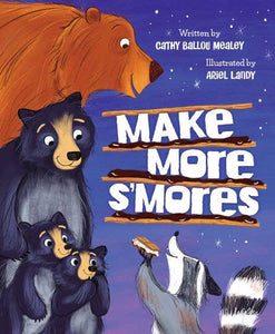 Make More S'mores Hardcover
