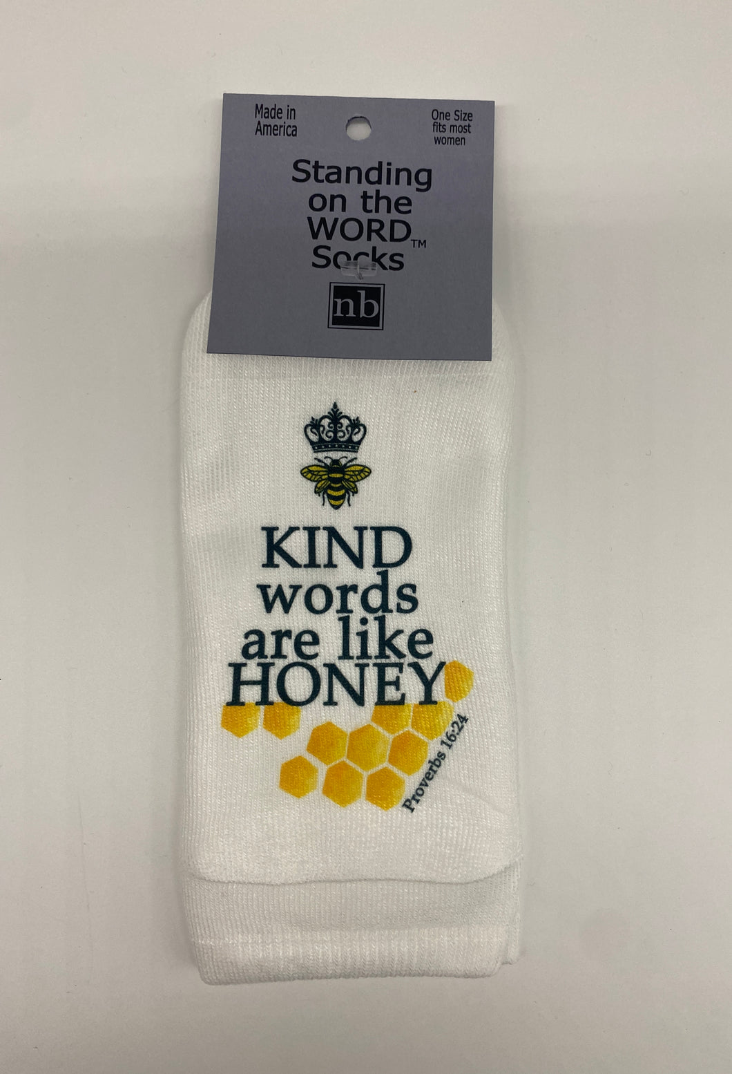 Kind words are like honey socks