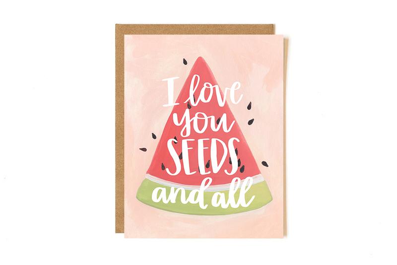 I Love You Seeds and All- Greeting Card