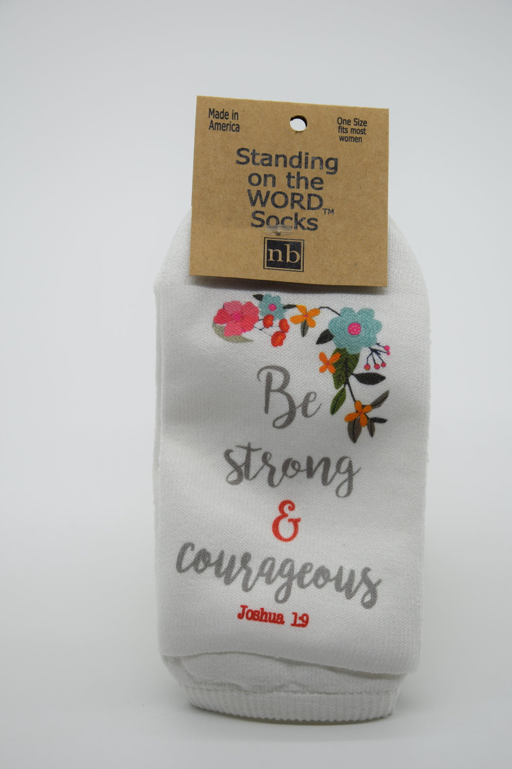 Be Strong & Courageous- Standing on the Word Socks