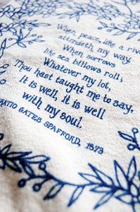 It Is Well With My Soul- hymn tea towel