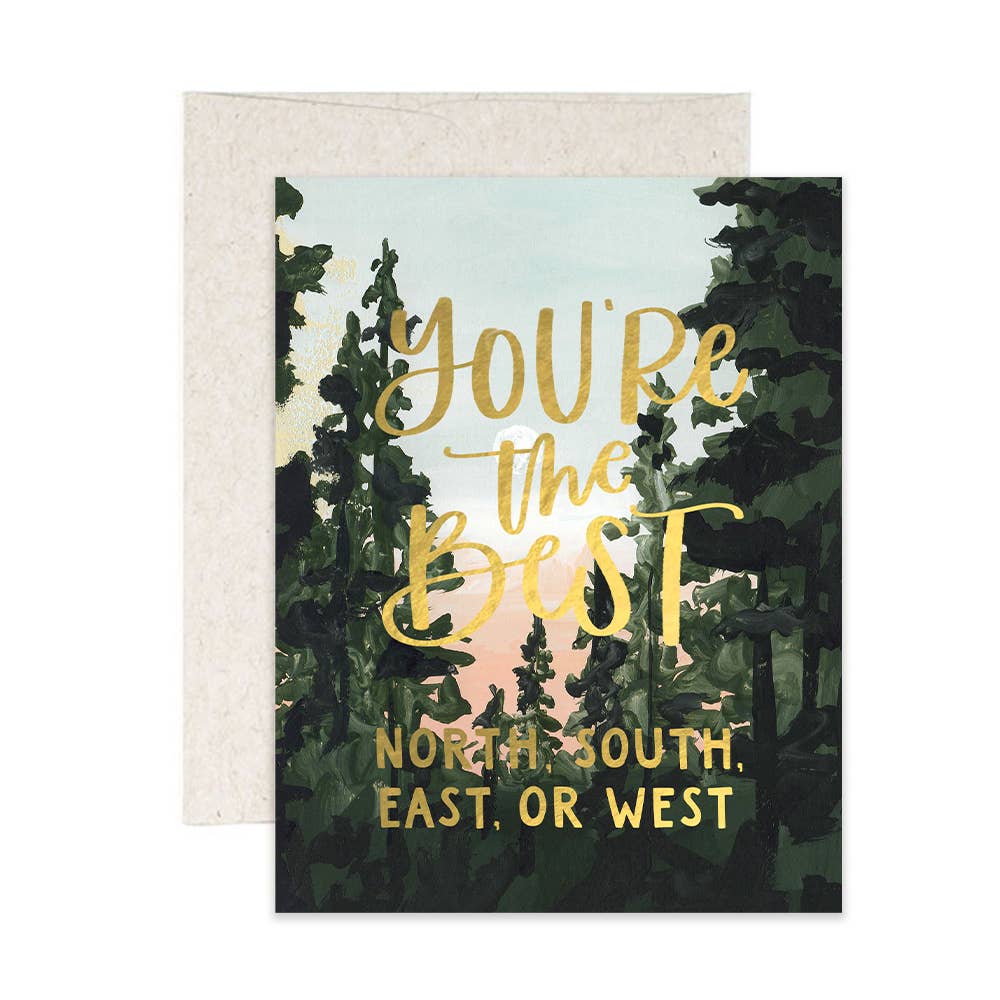 You're the Best Pines Friendship Love Greeting Card