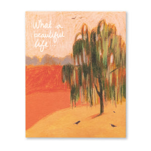 What A Beautiful Life - Sympathy Card