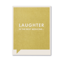 Load image into Gallery viewer, Laughter is the Best Medicine- Get Well Card
