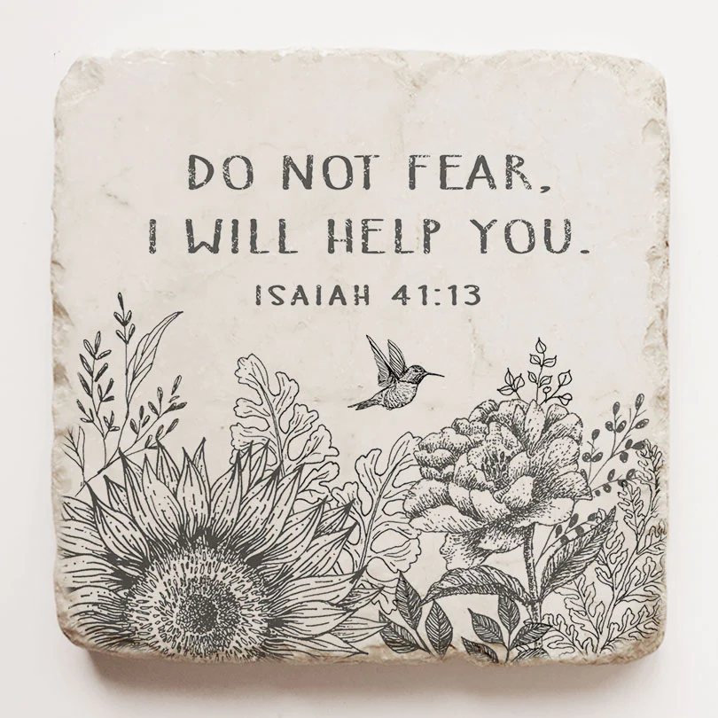 Isaiah 41:13 Stone- Do not Fear I will help you