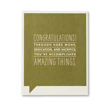 Load image into Gallery viewer, Congratulations! Through hard work... Congratulations Card
