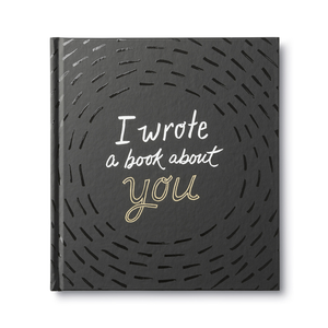 I wrote a book about you- Gift Book