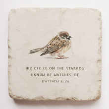 Load image into Gallery viewer, Matthew 6:26 Stone- His eye is on the sparrow
