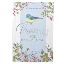 Load image into Gallery viewer, Proverbs for your Daily Path Gift Book
