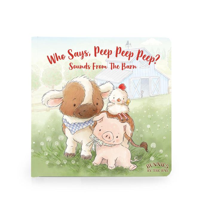 Who Says Peep Peep?- Board Book