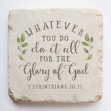 Load image into Gallery viewer, 1 Corinthians 10:31 Stone- do it all for the glory of God
