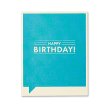 Load image into Gallery viewer, Happy Birthday!- Birthday Card
