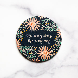 This is My Story Round Magnet