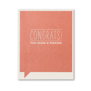 Congrats! You Made a Person! - Baby Card